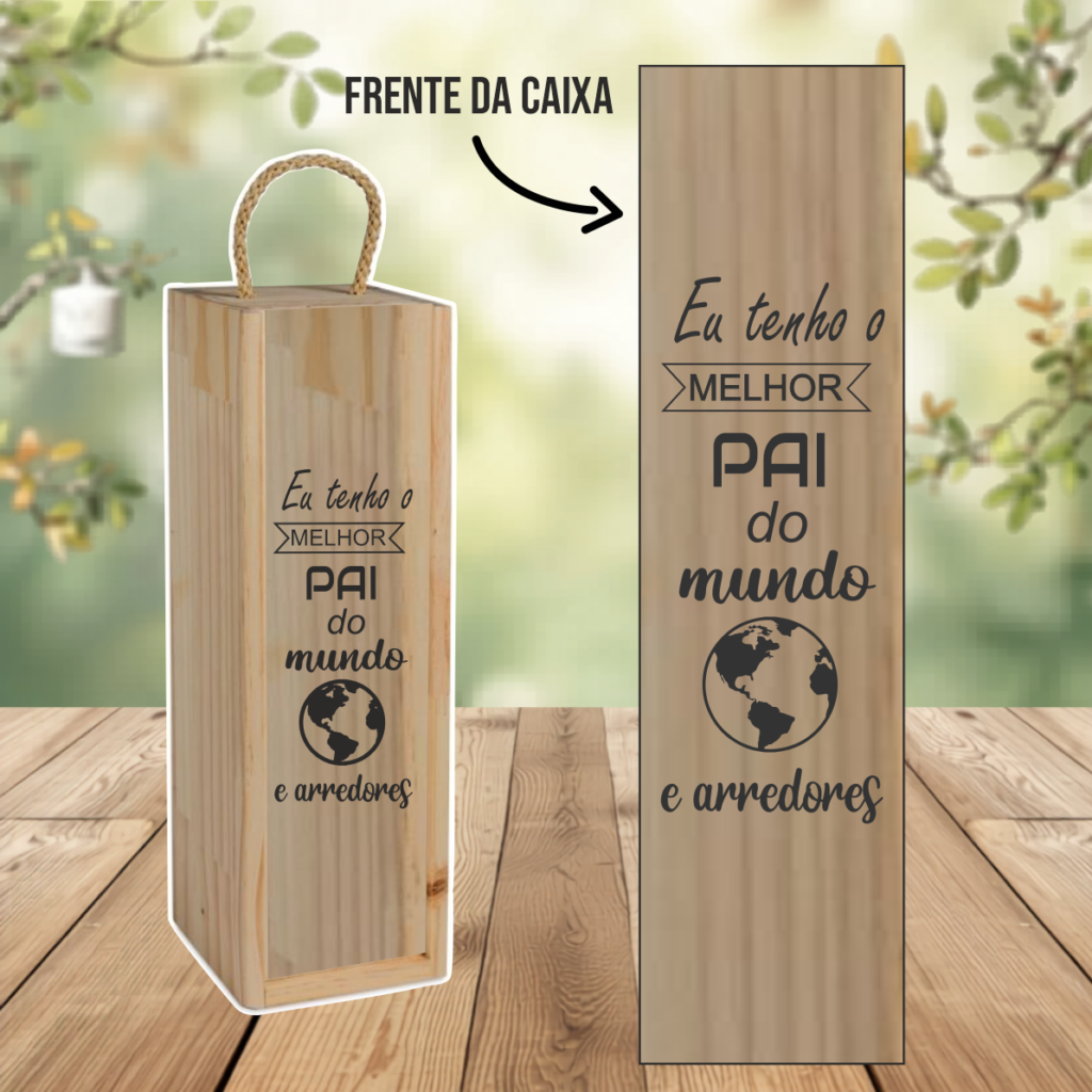 Caixa Garrafa ” Melhor Pai”